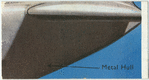 Metal hull.