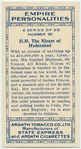 H.H. The Nizam of Hyderabad.