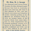 Rt. Hon. M.J. Savage.