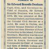 Sir Edward Brandis Denham.