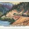 Thompson River Canyon, C.N.R. [Canadian National Railway].