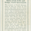 Stony Creek Falls and Bridge, North Queensland.