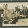 Conway Castle & bridge.