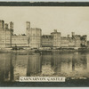 Carnarvon Castle.