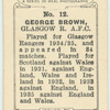 George Brown, Glasgow R[angers] A.F.C.