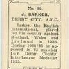 J. Barker, Derby C[oun]ty, A.F.C.