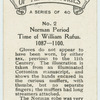 Norman period. Time of William Rufus. 1087-1100.