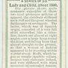 Lady and child, about 1600.