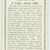 A lady, about 1800.