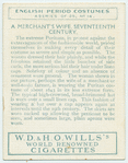 A merchant's wife, seventeenth century.