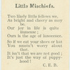 Little mischiefs.