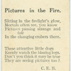 Pictures in the fire.