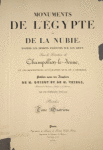 Monuments de l'Égypte et de la Nubie, ... [Title page, vol. 4]