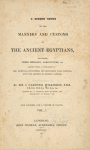 Title page, Ser. 2, vol. 1. (A second series of the Manners and customs of the Ancient Egyptians.)