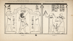 1. Hor Hat & Thoth, pouring emblems of life & purity over king Amunoph 3rd; 2. A king, anointing the god Khem.