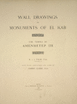 Wall drawings and monuments of El Kab. The temple of Amenhetep III. [Title page]