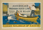 America's premier pants line is ready. Cohen Goldman & Co. pants makers New York.