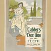 Calder's saponaceous dentine for the teeth.