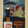 The weather man says: 'Rain! Keep the water out [...] - with Sherwin-Williams house paint.'