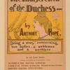 The indiscretion of the duchess.