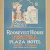 Roosevelt house festival