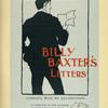 Billy Baxter's letters.