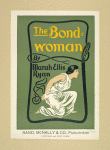 The bond-woman.