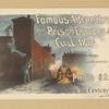 Famous adventures and prison escapes of the civil war.