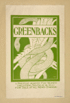 Greenbacks.
