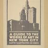 A guide to the works of art in New York city.