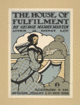 The house of fulfillment.