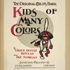 The original child's book. Kids of many colors.