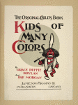 The original child's book. Kids of many colors.