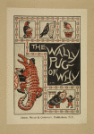 The Wally Pug of Why