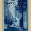 The watchfires of '76.