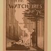 The watchfires of '76.