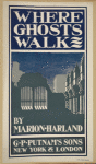 Where ghosts walk.