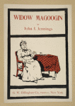 Widow Magoogin.