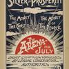 Silver and prosperity [...] the arena for July.