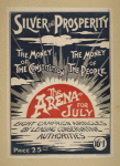 Silver and prosperity [...] the arena for July.