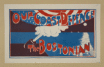 Our coast defense. The Bostonian.
