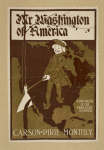 Mr [sic] Washington of America [...] Carson-Pirie monthly.