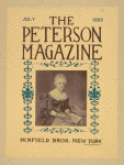 The Peterson magazine July 1895.