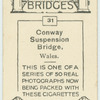 Conway Suspension Bridge, Wales.