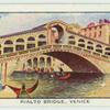 Rialto Bridge, Venice.
