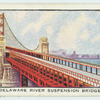 Delaware River Suspension Bridge.