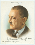 W. Somerset Maugham.