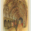 Cloisters at Gloucester.