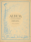 Album zasluznih Hrvata XIX. stoljeca ... 1899 