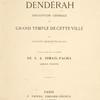 Dendérah : description générale du grand temple de cette ville. [Texte.] [Title page]